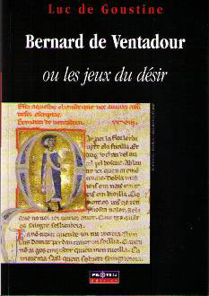 Livre Bernard de Ventadour ou les jeux du désir