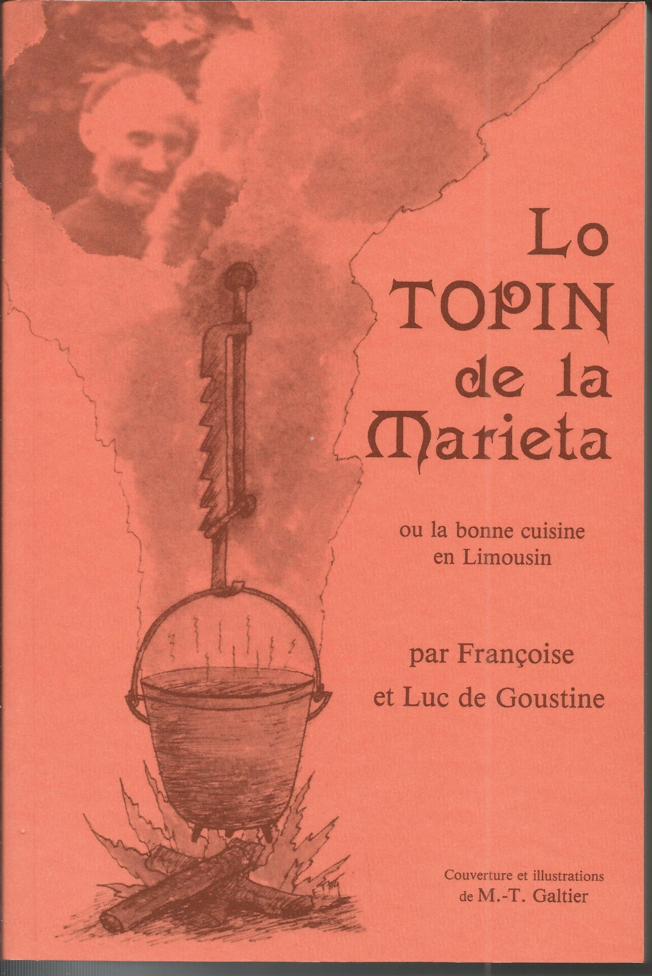 Livre Lo topin de la Marieta ou la bonne cuisine du Limousin