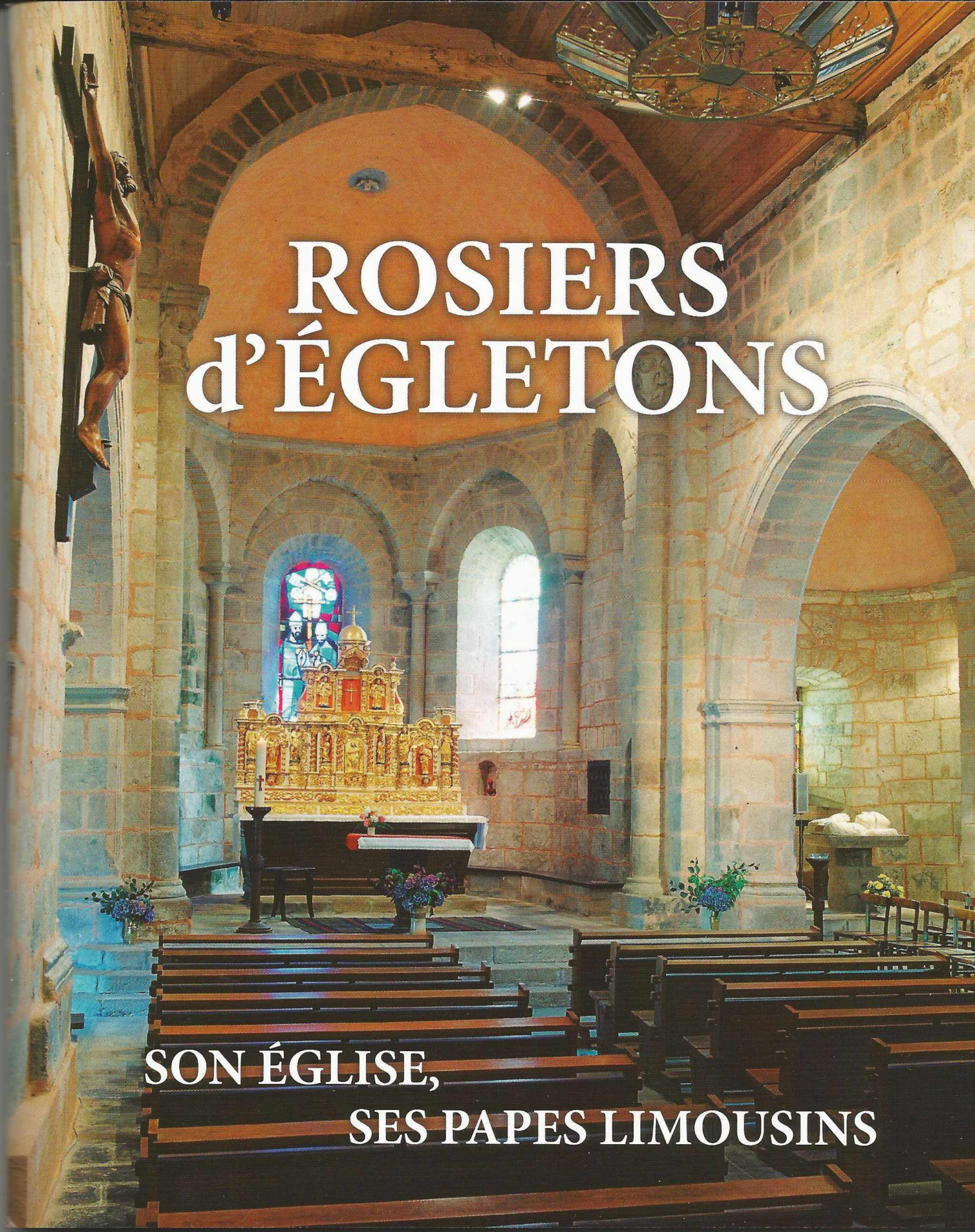 Livre Rosiers d’Egletons, son église, ses papes limousins page de couverture