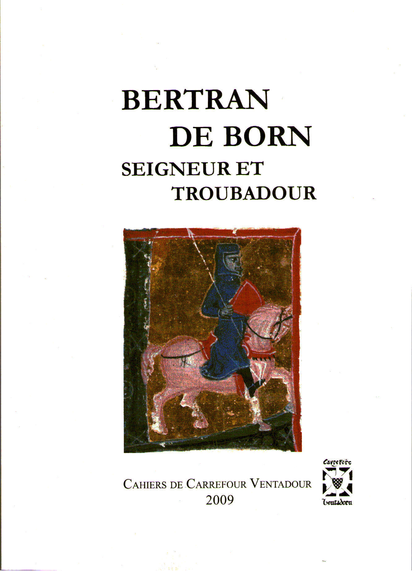 Livre de Bertran de Born seigneur et troubadour page de couverture