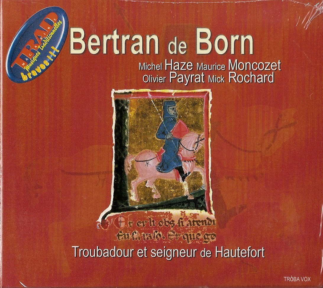 Pochette CD audio Bertran de Born, troubadour et seigneur de Hautefort