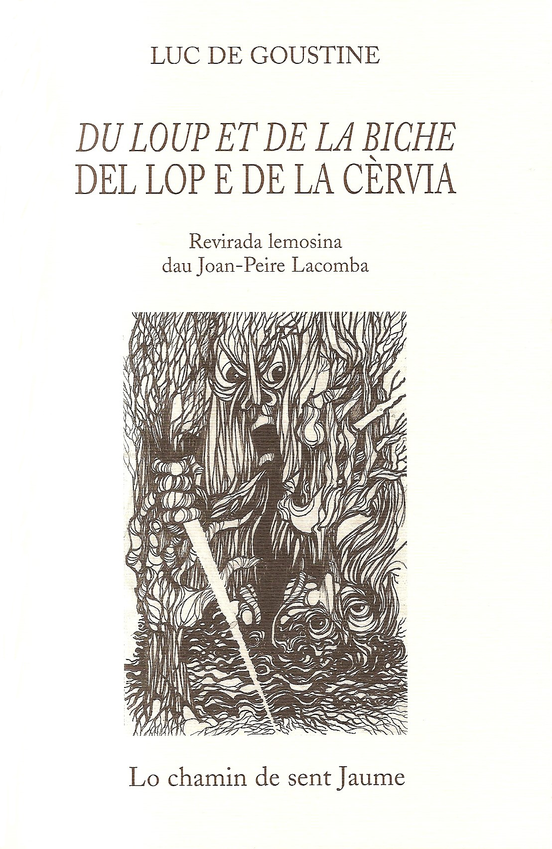 Livre Du loup et de la biche, Del lop e de la cèrvia